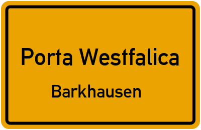 Ortsschild Porta Westfalica Barkhausen