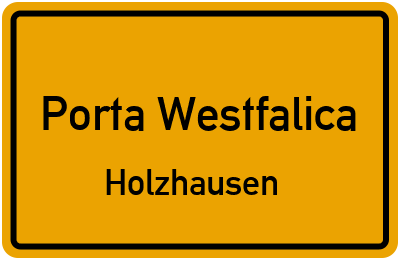 Ortsschild Porta Westfalica Holzhausen