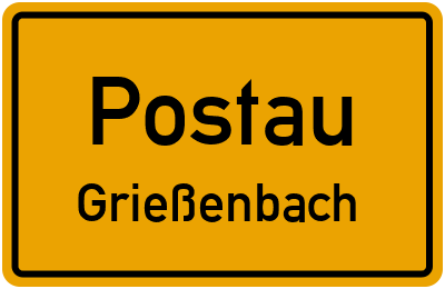 Ortsschild Postau Grießenbach