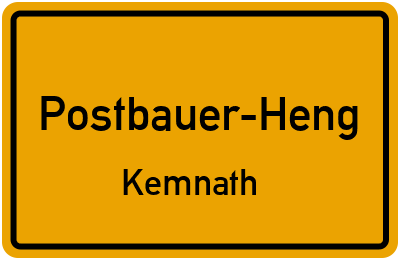 Ortsschild Postbauer-Heng Kemnath