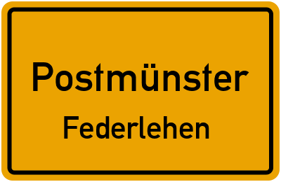 Straßenverzeichnis Postmünster Federlehen