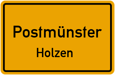 Straßenverzeichnis Postmünster Holzen