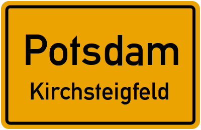 Ortsschild Potsdam Kirchsteigfeld