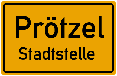 Straßenverzeichnis Prötzel Stadtstelle