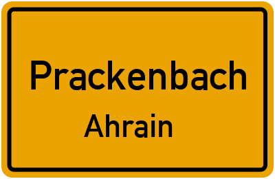 Ortsschild Prackenbach Ahrain
