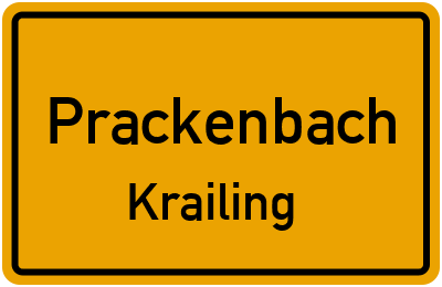Ortsschild Prackenbach Krailing