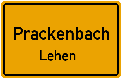 Ortsschild Prackenbach Lehen
