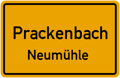 Ortsschild Prackenbach Neumühle