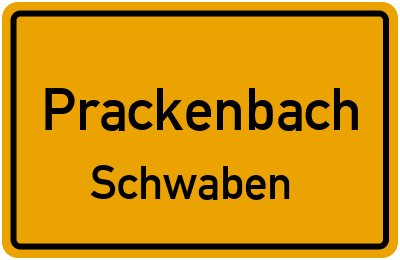 Ortsschild Prackenbach Schwaben
