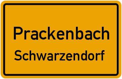 Ortsschild Prackenbach Schwarzendorf