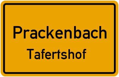 Ortsschild Prackenbach Tafertshof