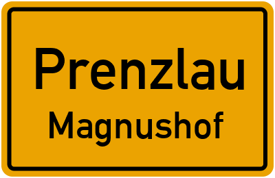 Straßenverzeichnis Prenzlau Magnushof