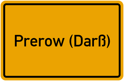 Ortsschild von Prerow (Darß) in Mecklenburg-Vorpommern