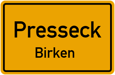 Straßenverzeichnis Presseck Birken