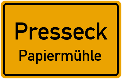 Straßenverzeichnis Presseck Papiermühle