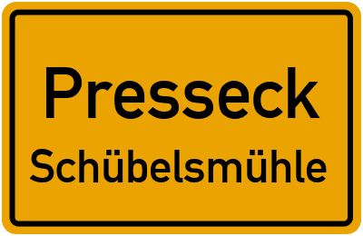 Straßenverzeichnis Presseck Schübelsmühle