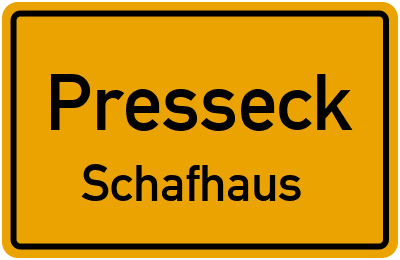 Ortsschild Presseck Schafhaus