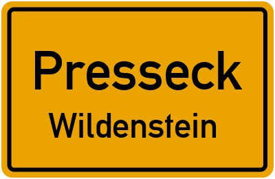 Straßenverzeichnis Presseck Wildenstein