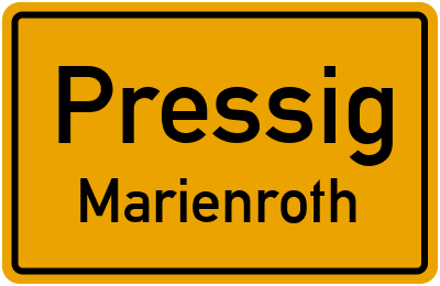 Ortsschild Pressig Marienroth
