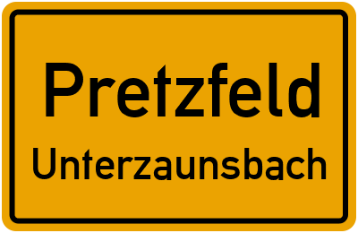 Ortsschild Pretzfeld Unterzaunsbach