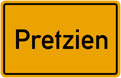 Ortsschild von Gemeinde Pretzien in Sachsen-Anhalt