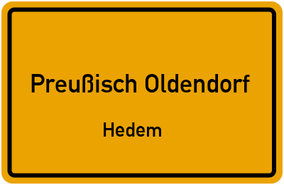 Ortsschild Preußisch Oldendorf Hedem