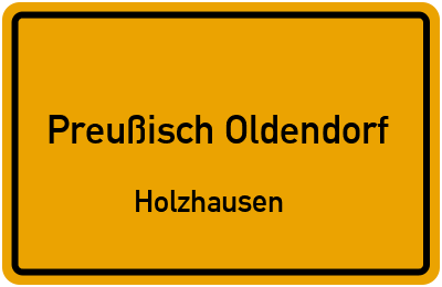 Ortsschild Preußisch Oldendorf Holzhausen