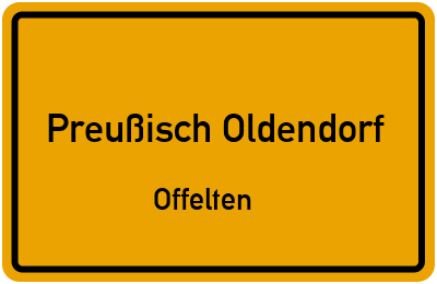 Ortsschild Preußisch Oldendorf Offelten