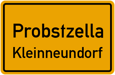Ortsschild Probstzella Kleinneundorf
