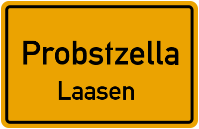Ortsschild Probstzella Laasen