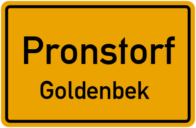 Ortsschild Pronstorf Goldenbek