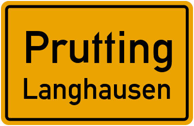 Ortsschild Prutting Langhausen