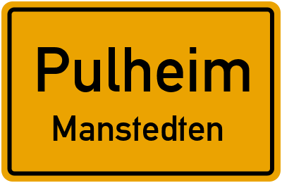 Ortsschild Pulheim Manstedten
