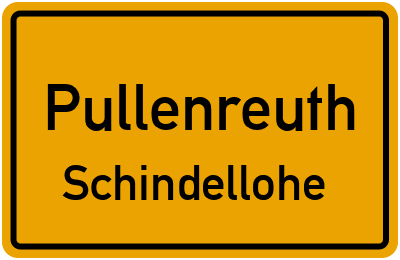Ortsschild Pullenreuth Schindellohe