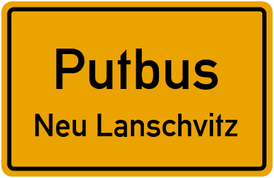 Ortsschild Putbus Neu Lanschvitz
