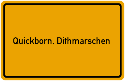 Ortsschild von Gemeinde Quickborn, Dithmarschen in Schleswig-Holstein