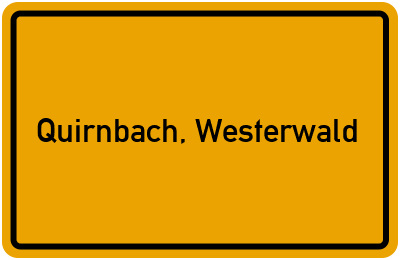 Ortsschild von Gemeinde Quirnbach, Westerwald in Rheinland-Pfalz