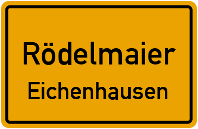 Straßenverzeichnis Rödelmaier Eichenhausen