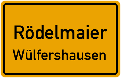 Straßenverzeichnis Rödelmaier Wülfershausen