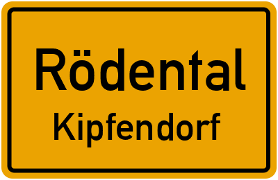 Ortsschild Rödental Kipfendorf