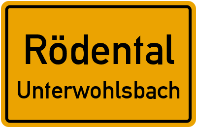 Ortsschild Rödental Unterwohlsbach