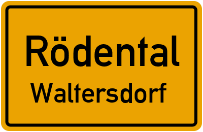 Ortsschild Rödental Waltersdorf