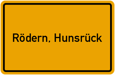 Ortsschild von Gemeinde Rödern, Hunsrück in Rheinland-Pfalz