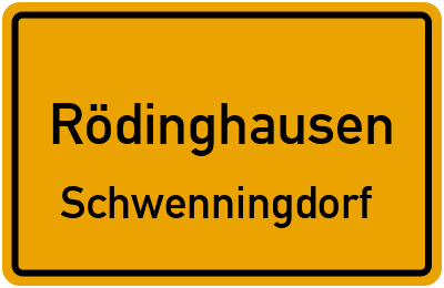 Ortsschild Rödinghausen Schwenningdorf