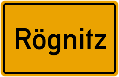 Ortsschild von Rögnitz in Mecklenburg-Vorpommern