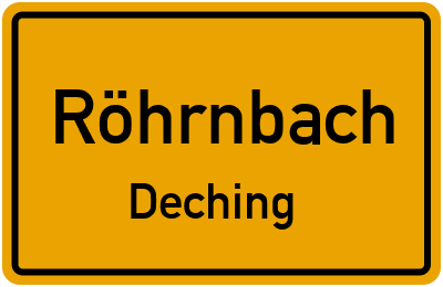 Ortsschild Röhrnbach Deching
