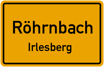 Straßenverzeichnis Röhrnbach Irlesberg