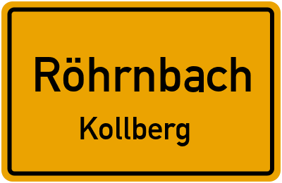 Ortsschild Röhrnbach Kollberg