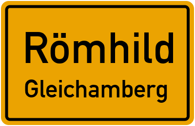 Ortsschild Römhild Gleichamberg