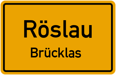Ortsschild Röslau Brücklas